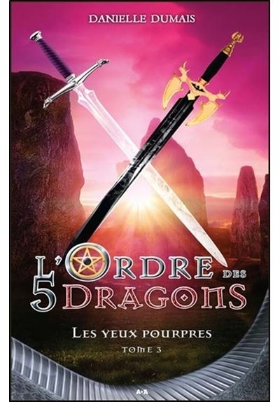 L'Ordre des 5 dragons - Les yeux pourpres