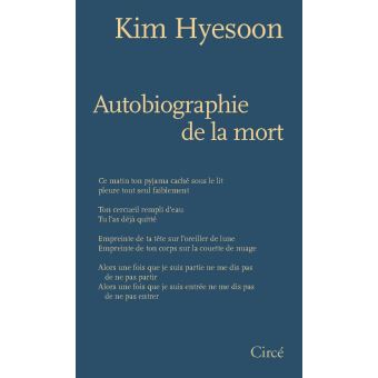 Autobiographie De La Mort Broche Hyesoon Kim Kim Hye Soon Livre Tous Les Livres A La Fnac