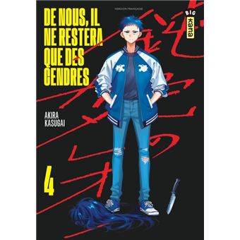 De nous, il ne restera que des cendres - Tome 4