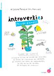 Introvertis mode d'emploi