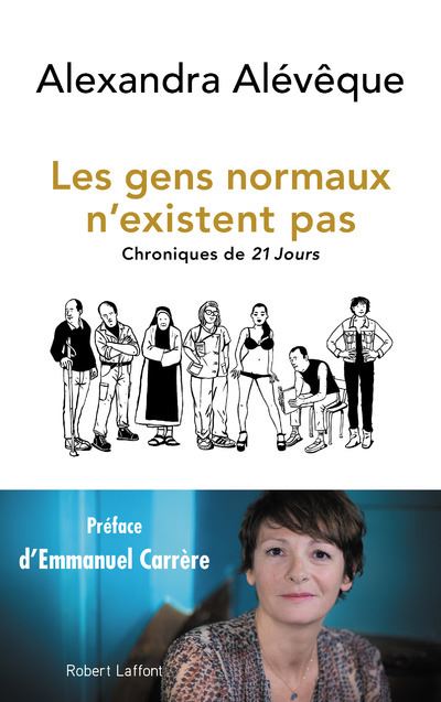 Les gens normaux n'existent pas - Alexandra Alévêque - broché