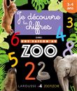 Je découvre les chiffres avec Une saison au Zoo