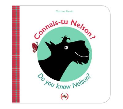 Connais-tu Nelson ?/Do you know Nelson ? - Martine Perrin - cartonné