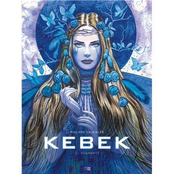 Kebek - tome 2 Adamante