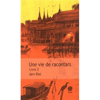 Une Vie De RacontarsUne vie de racontars livre 2