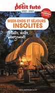 Week-ends et séjours insolites 2022-2023 Petit Futé