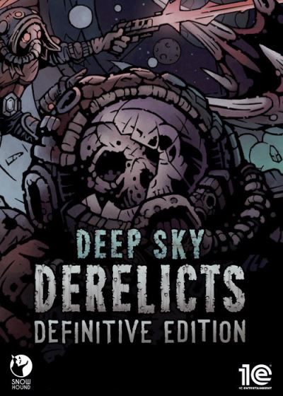 Deep Sky Derelicts: Definitive Edition