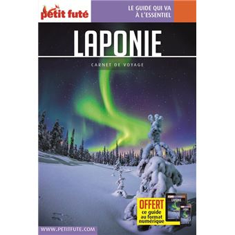 Guide Laponie 2022 Carnet Petit Futé