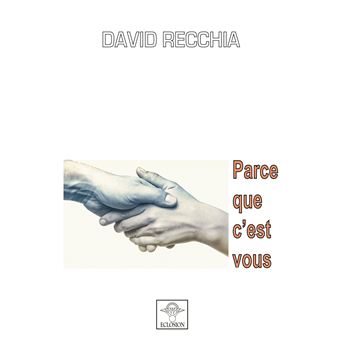 Parce que c'est vous