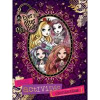 Ever After High / Activités enchantées
