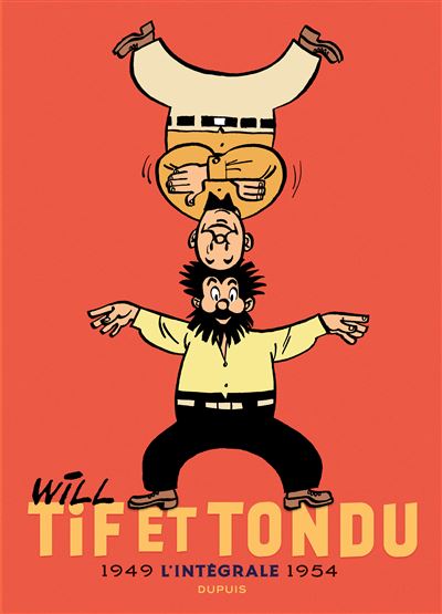 Tif et Tondu - Nouvelle Intégrale -  Desprechins - cartonné