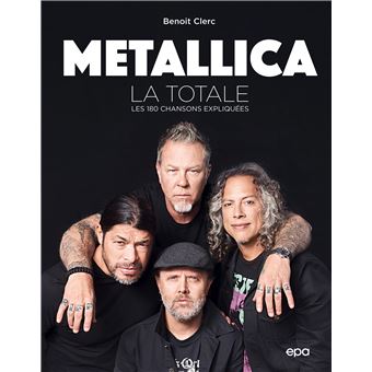 METALLICA - La Totale