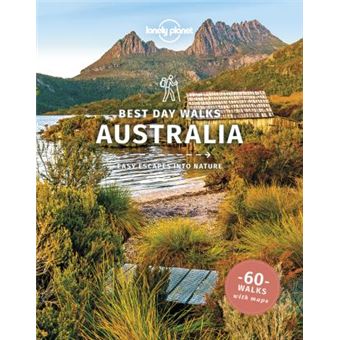 Best Day walks Australia 1ed -anglais-
