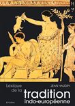 Lexique de la tradition indo-européenne