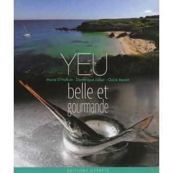 Yeu belle et gourmande