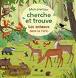 Les animaux dans la forêt - Mon premier cherche et trouve