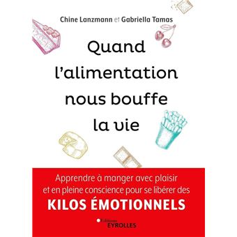 Quand l'alimentation nous bouffe la vie
