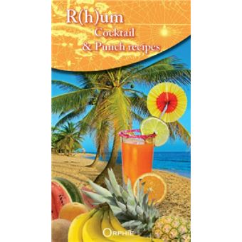 R(h)um Cocktail et Punch recipes