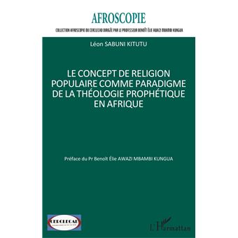 Le concept de religion populaire comme paradigme de la théologie prophétique en Afrique