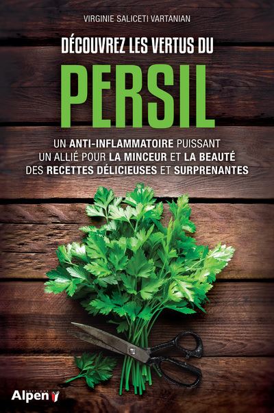 Découvrez les bienfaits du persil