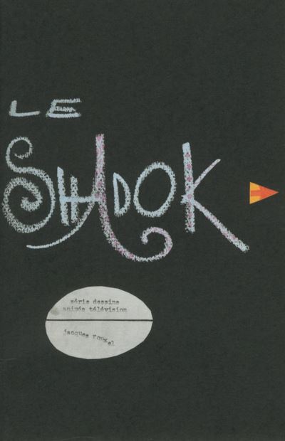 Et voilà le Shadok