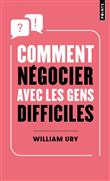 Comment négocier avec les gens difficiles
