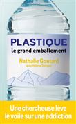 Plastique - le grand emballement