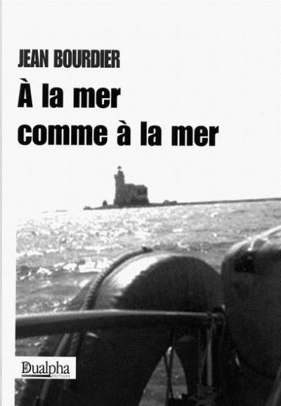 A la mer comme à la mer
