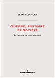 Guerre, Histoire et Société