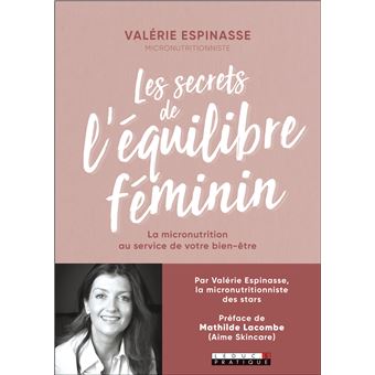 Les secrets de l'équilibre féminin