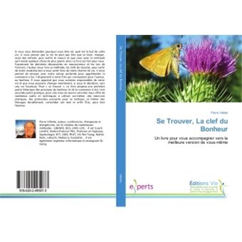 Se Trouver, La clef du Bonheur