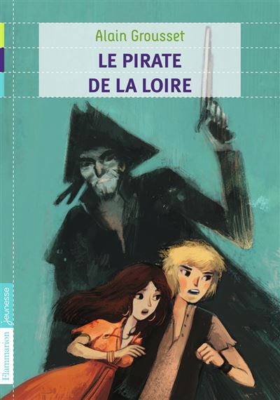 Les pirates de la Loire
