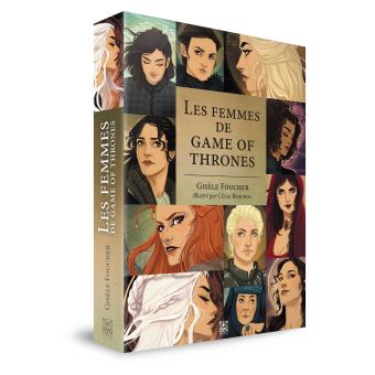 Les Femmes de Game of Thrones