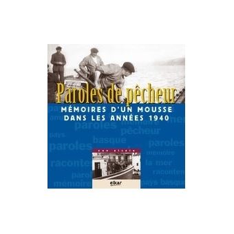 Paroles de pêcheurs