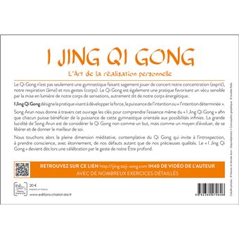 I Jing Qi Gong - L'Art de la réalisation personnelle