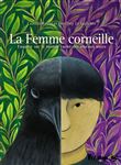 La Femme corneille