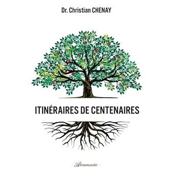 Itinéraires de centenaires