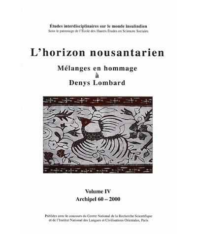 Horizon nousantarien melanges hommage a denys lombard,4