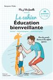 Le cahier d'éducation bienveillante