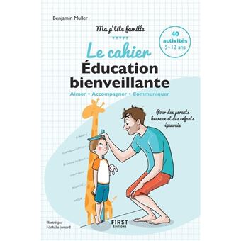 Le cahier d'éducation bienveillante