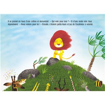 L'histoire du lion qui voulait être président