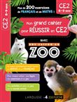 Mon cahier de CE2 - UNE SAISON AU ZOO