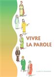 Vivre la parole - Guide d'utilisation seul