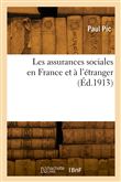 Les assurances sociales en France et à l'étranger