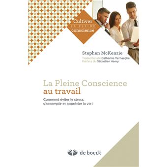 La pleine conscience au travail
