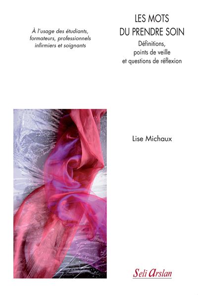 Les mots du prendre soin