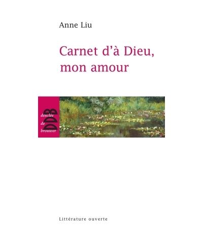 Carnet d’à Dieu, mon amour