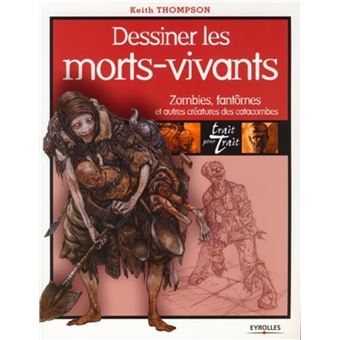 Dessiner les morts vivants