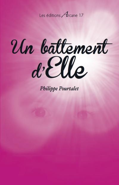 Un battement d'elle