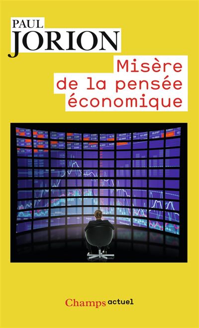 Misère de la pensée économique - Paul Jorion - Poche